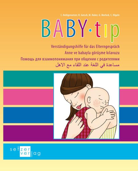 Baby-tip: Verständigungshilfe für das Elterngespräch (Kinder tıp: Verständigungshilfen für das Elterngespräch) Social Sciences
