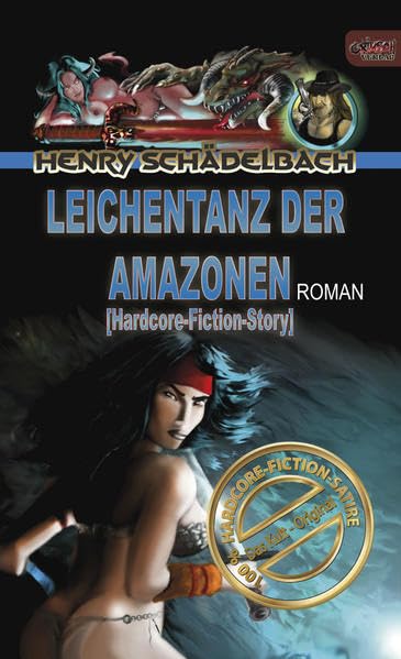 Leichentanz der Amazonen Horror & Mystery