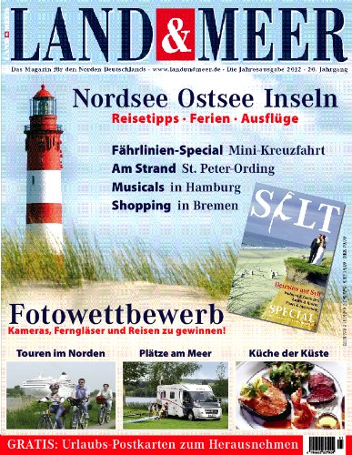 LAND & MEER 2012 Jahresausgabe: Urlaub an Nord- und Ostseeküste book