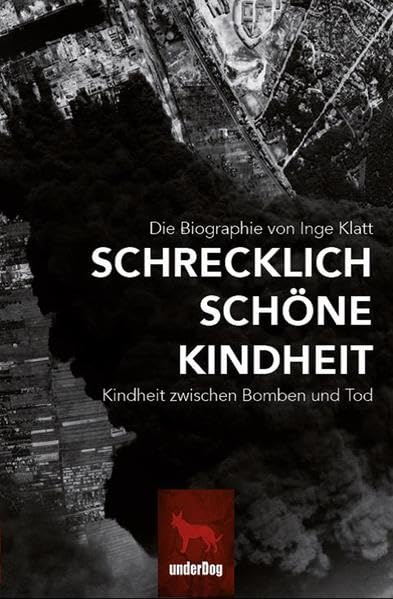 Schrecklich schöne Kindheit: Kindheit zwischen Bomben und Tod Personalities