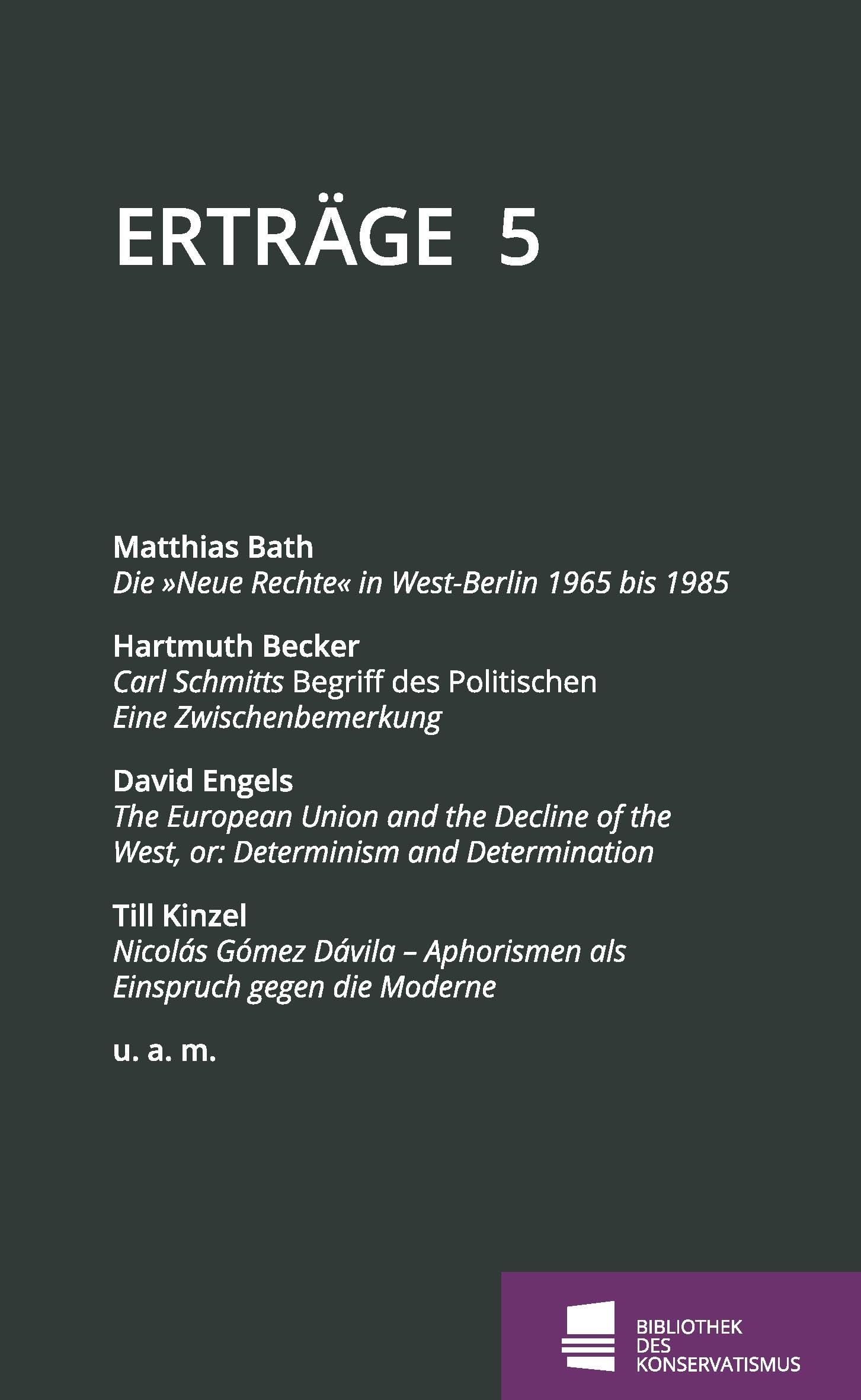 Erträge: Schriftenreihe der Bibliothek des Konservatismus, Band 5 Law