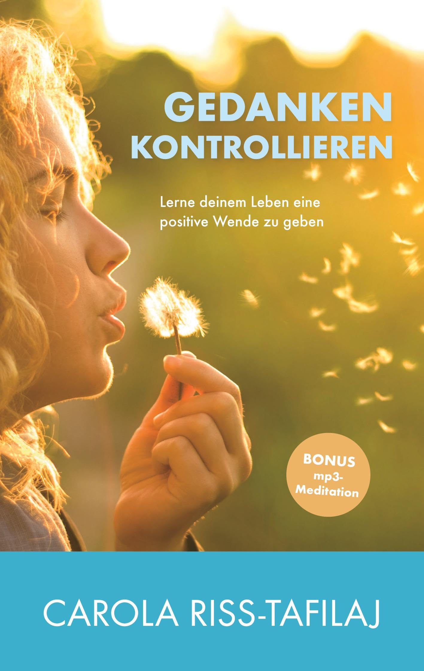 GEDANKEN KONTROLLIEREN: Negative Gedanken loswerden mit Entspannung und Suggestion von Affirmationen für mehr Achtsamkeit und Selbstliebe: Negative ... mp3-Meditation (Persönlichkeitsentwicklung) Business, Finance & Career