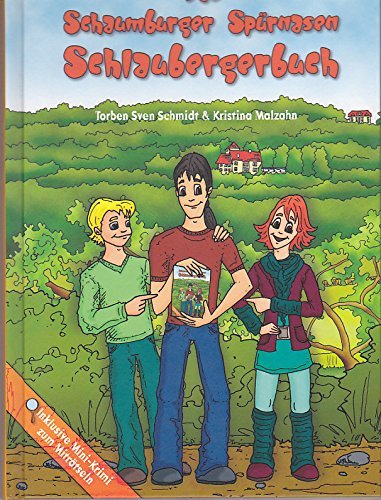Das Schaumburger Spürnasen Schlaubergerbuch (mit Rätselkrimi) Books