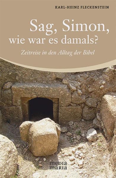 Sag, Simon, wie war es damals? Religion & Esotericism