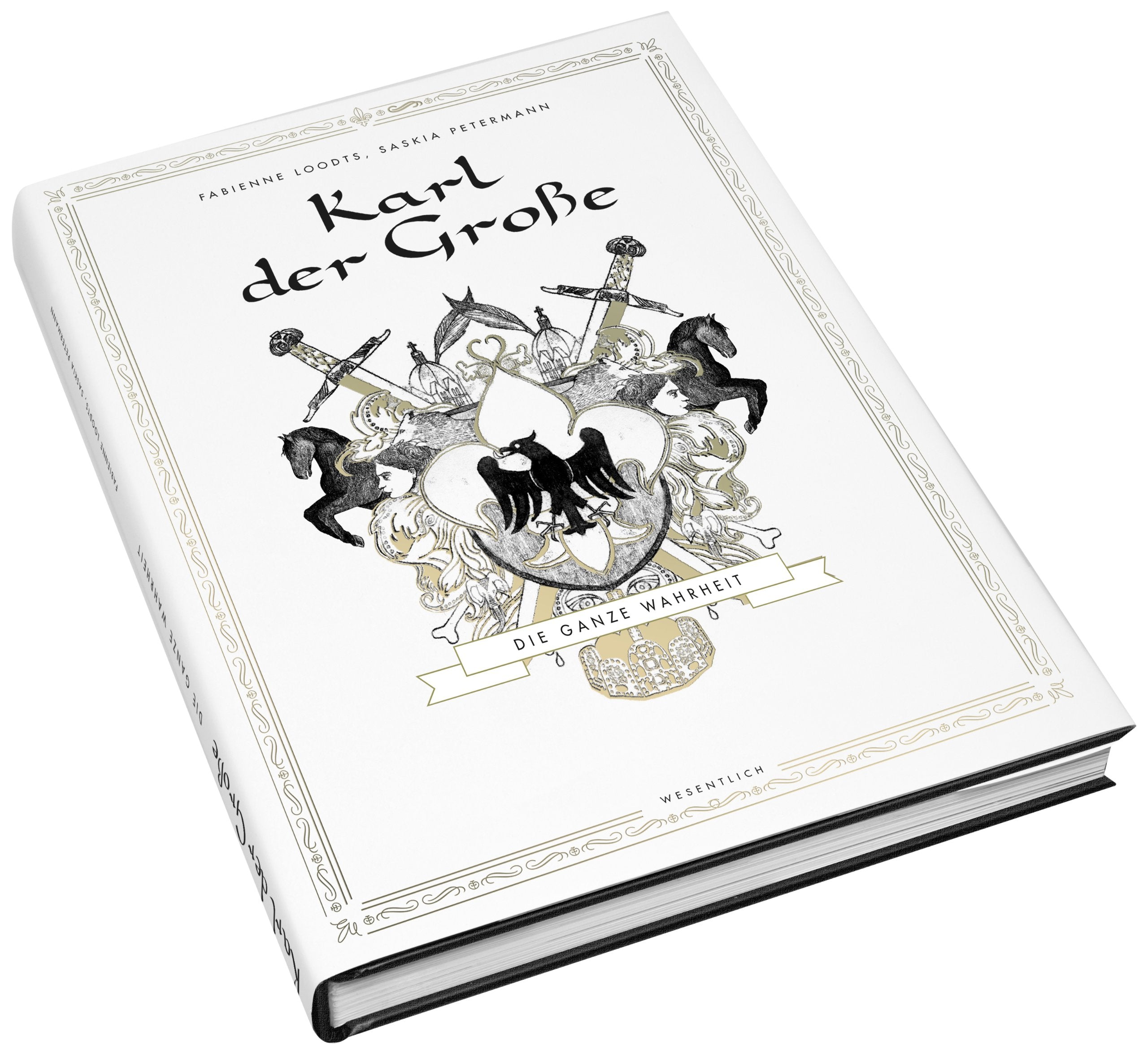 Karl der Große – Die ganze Wahrheit Contemporary literature