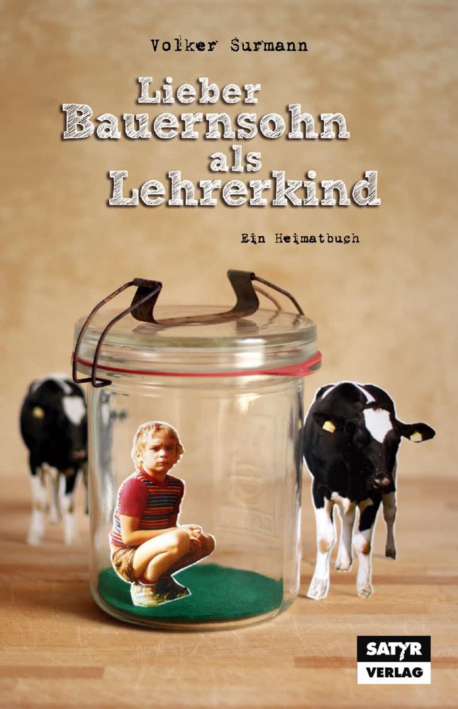 Lieber Bauernsohn als Lehrerkind Humour & Satire