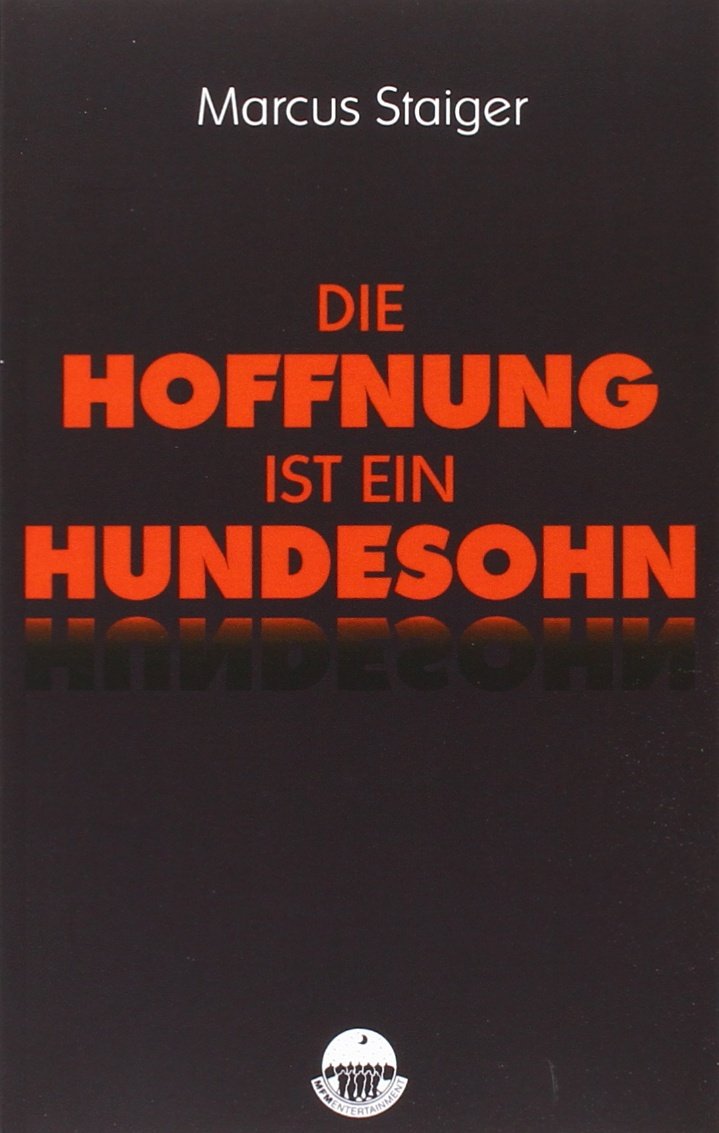 Product Image: Die Hoffnung ist ein Hundesohn