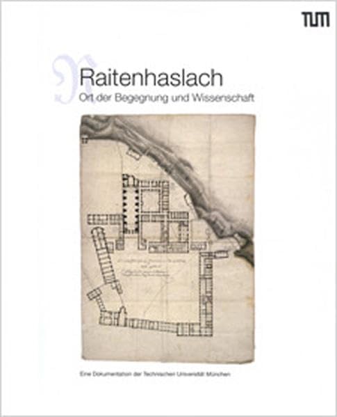 Raitenhaslach: Ort der Begegnung und Wissenschaft Architecture