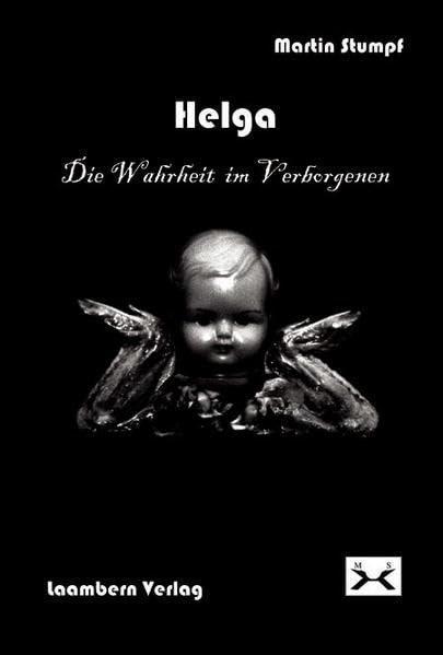 Helga Die Wahrheit im Verborgenen Fairy Tales & Legends