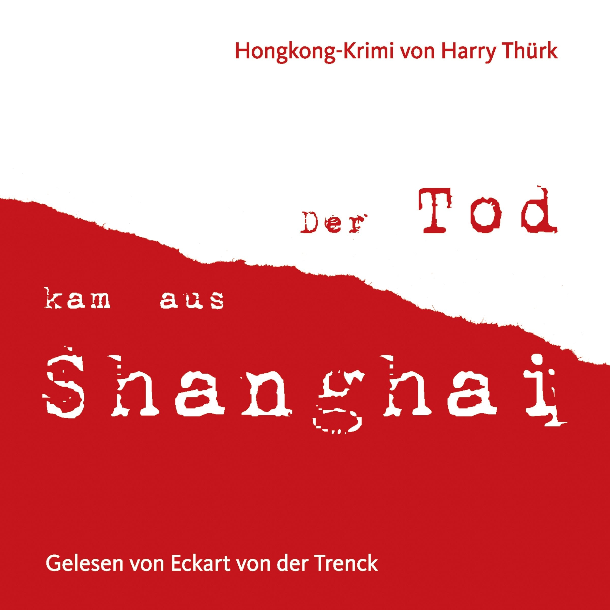 Produktbild: Der Tod kam aus Shanghai