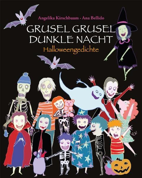 GRUSEL GRUSEL DUNKLE NACHT - SPOOKY SPOOKY SCARY NIGHT: Halloweengedichte - Halloween Poems Non-fiction