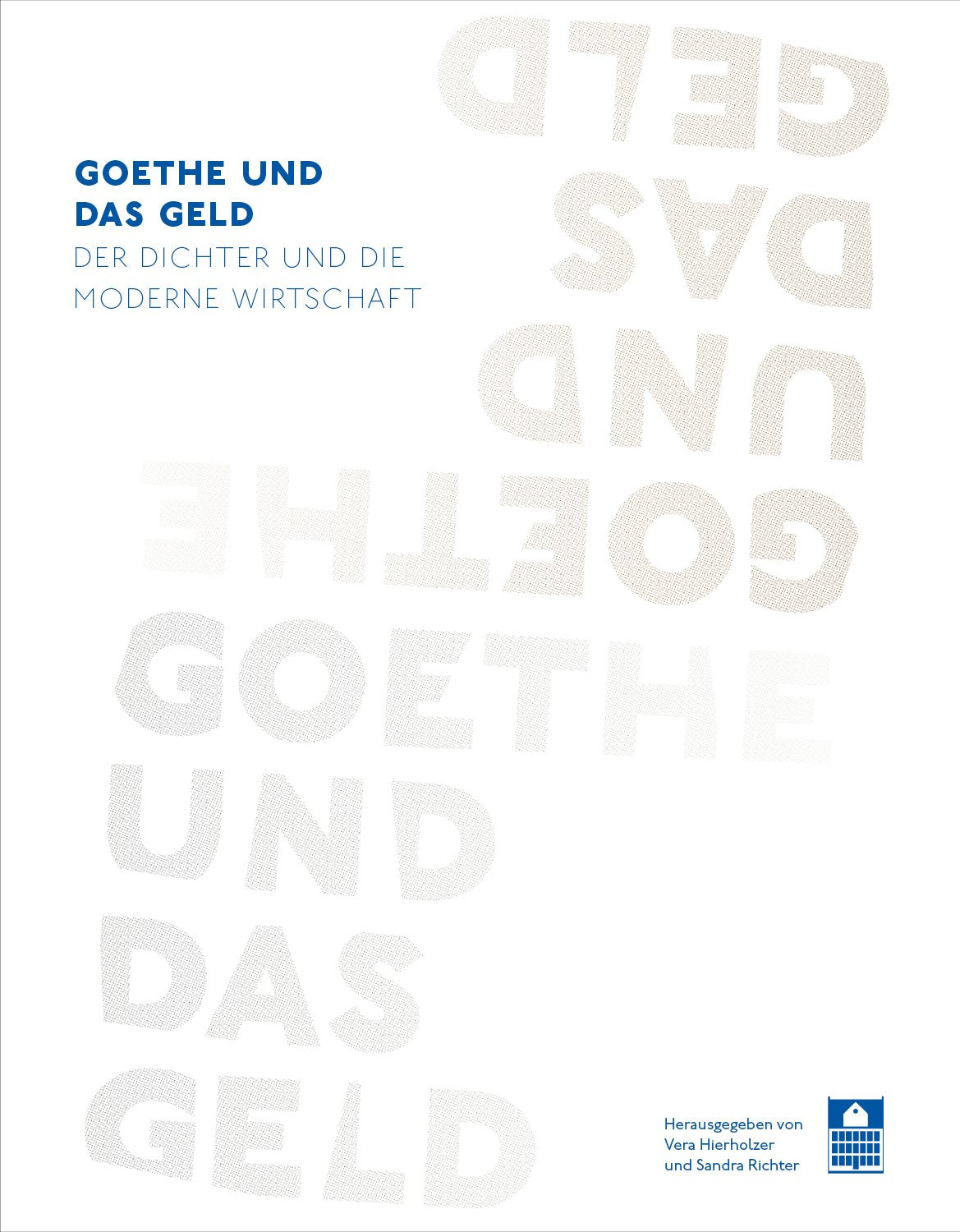 Goethe und das Geld: Der Dichter und die moderne Wirtschaft Film, Art & Culture