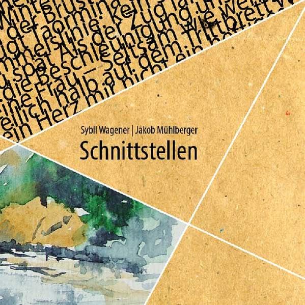 Schnittstellen: Gedichte und Grafik Poetry