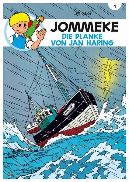 JOMMEKE: 04 Die Planke von Jan Haring Manga