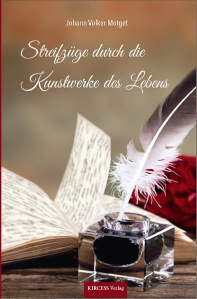 Streifzüge durch die Kunstwerke des Lebens Contemporary literature