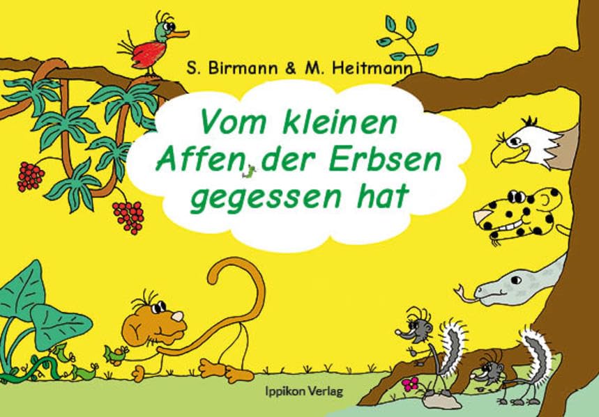 Vom kleinen Affen, der Erbsen gegessen hat Children's books