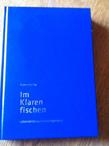Im Klaren fischen: Lebensleistungen eines Ingenieurs Business & Technology