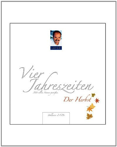 Lafers Vier Jahreszeiten - Der Herbst: Mit allen Sinnen genießen (Inklusive 2 CDs) Leisure, Home & Garden