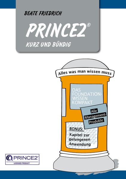 PRINCE2 kurz & bündig Business, Finance & Career