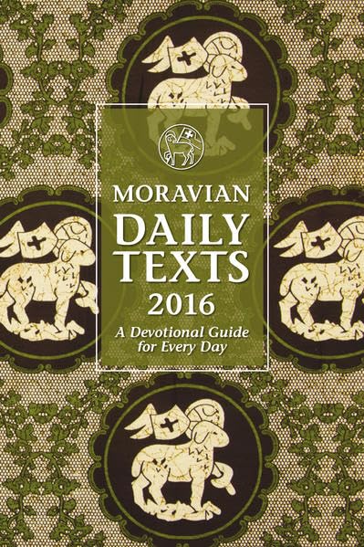Moravain Daily Texts 2016: A Devotional Guide for Every Day Religion & Esotericism