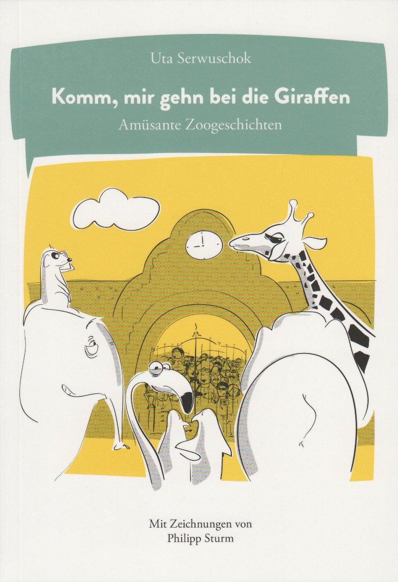 Komm, mir gehn bei die Giraffen: Amüsante Zoogeschichten Manga