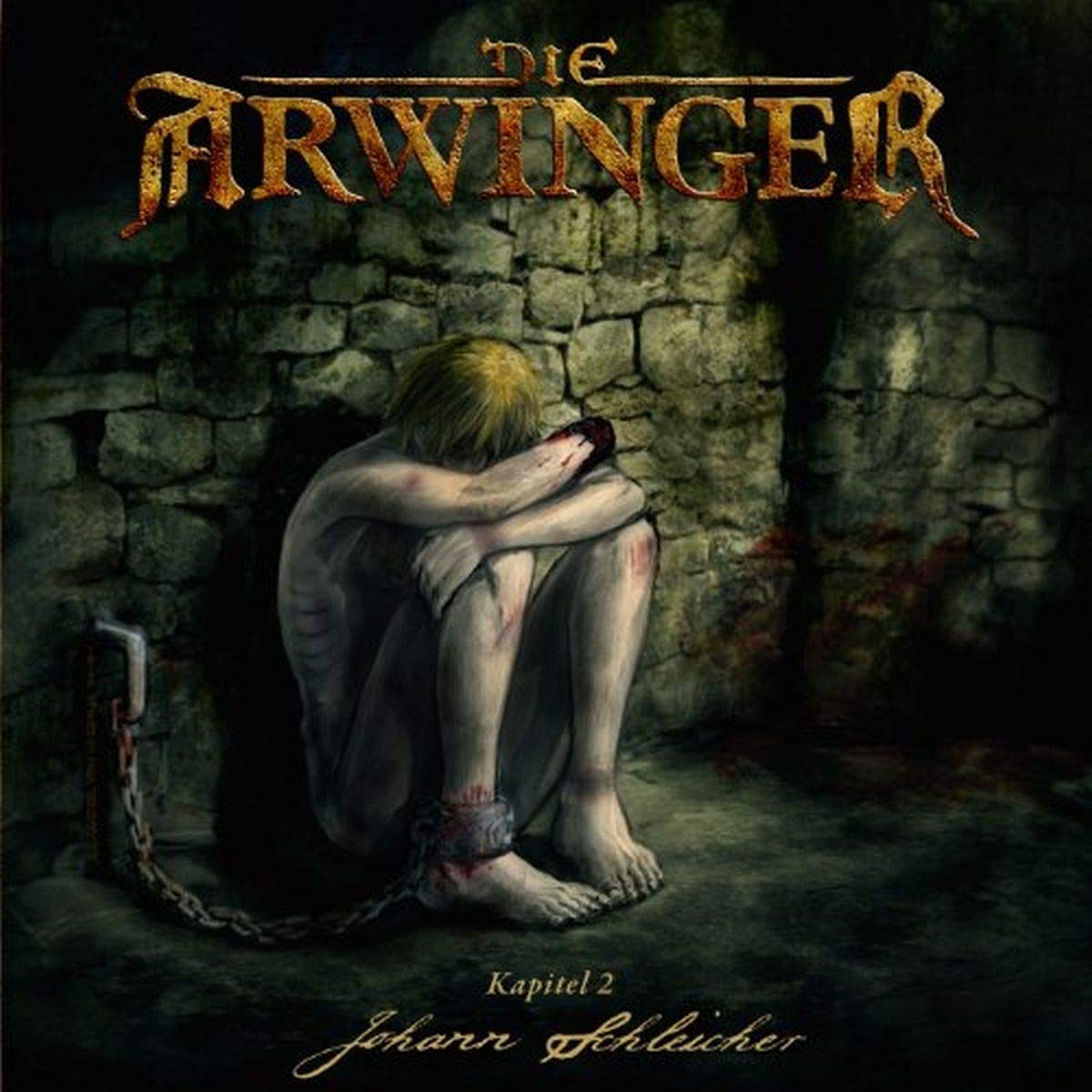 Die Arwinger Kapitel 2 Johann Schleicher Historical Fiction