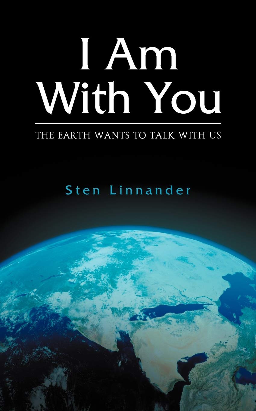 I Am with You. the Earth Wants to Talk with Us. Religion & Esotericism