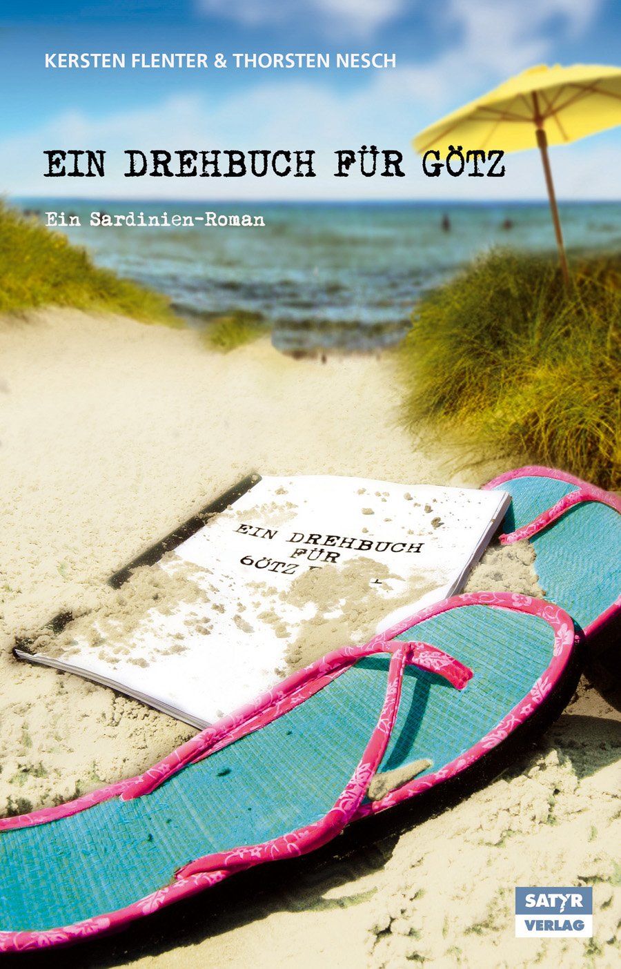 Ein Drehbuch für Götz: Ein Sardinien-Roman Contemporary literature