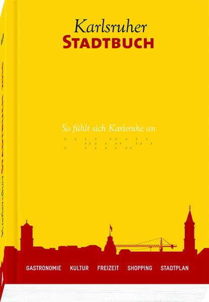 Karlsruher Stadtbuch 2016: Gastronomie, Kultur, Freizeit, Shopping, Stadtplan Film, Art & Culture