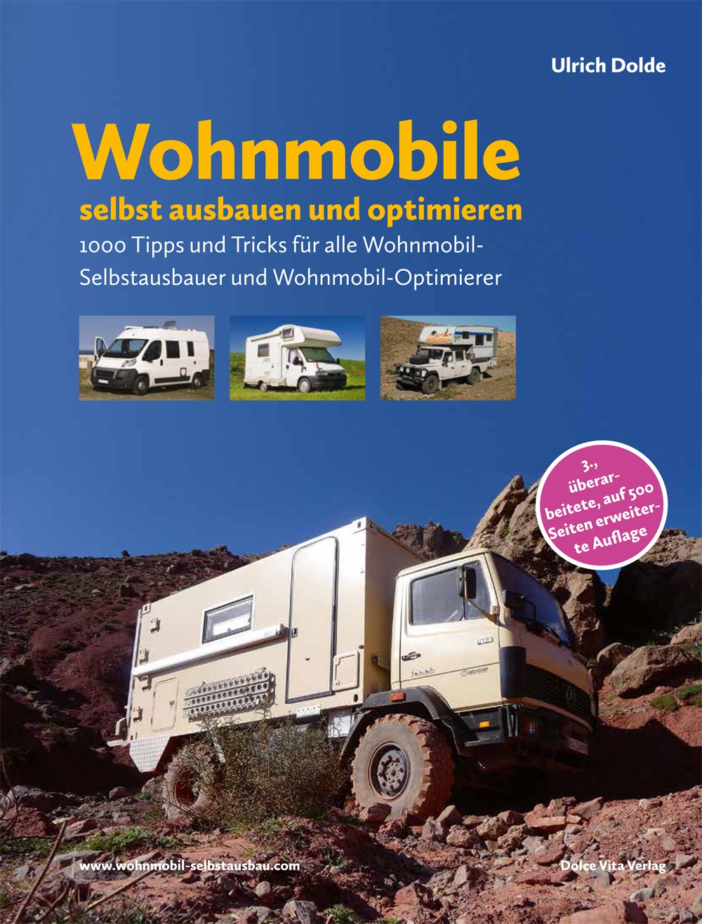 Wohnmobile selbst ausbauen und optimieren: 1000 Tipps und Tricks für alle Wohnmobil-Selbstausbauer und Wohnmobil-Optimierer Leisure, Home & Garden