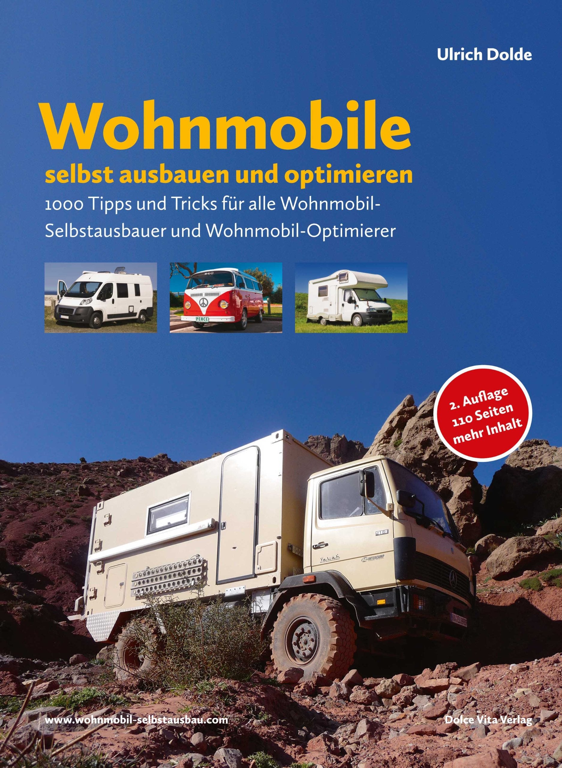 Wohnmobile selbst ausbauen und optimieren: 1000 Tipps und Tricks für alle Wohnmobil-Selbstausbauer und Wohnmobil-Optimierer Leisure, Home & Garden