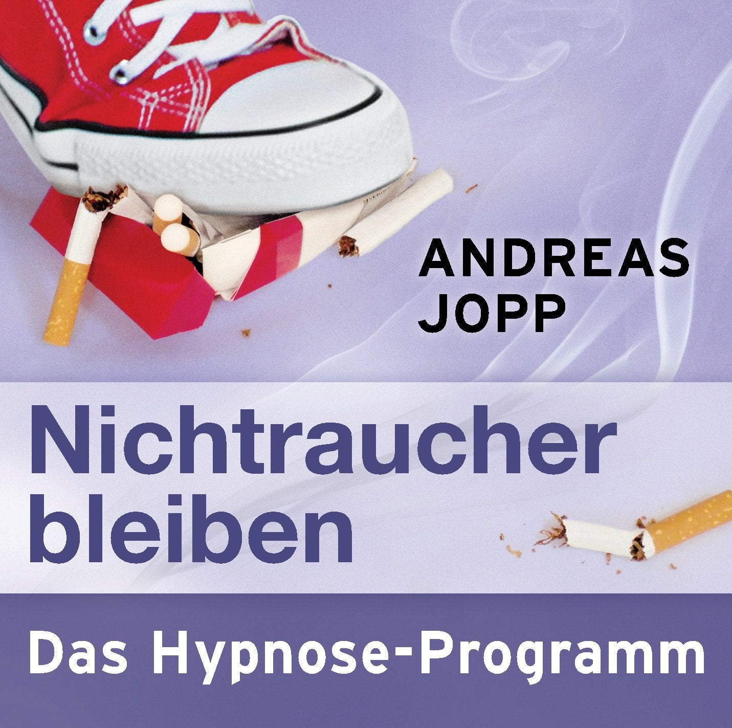 Product Image: Nichtraucher bleiben - Das Hypnose Programm
