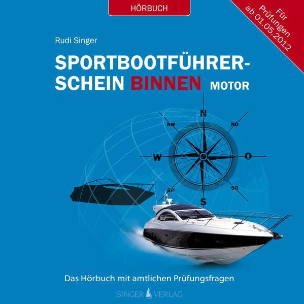 Sportbootführerschein Binnen unter Motor - Hörbuch mit amtlichen Prüfungsfragen cd