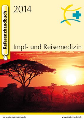 Referenzhandbuch Impf- und Reisemedizin 2014 - Rieke, Burkhard book