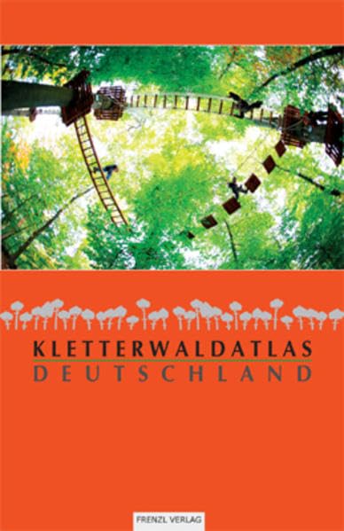 Kletterwaldatlas Deutschland Leisure, Home & Garden