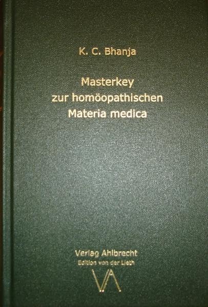 Masterkey zur homöopathischen Materia medica Medicine