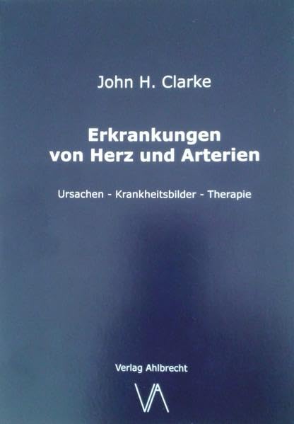 Erkrankungen von Herz und Arterien: Ursachen – Krankheitsbilder – Therapie Medicine
