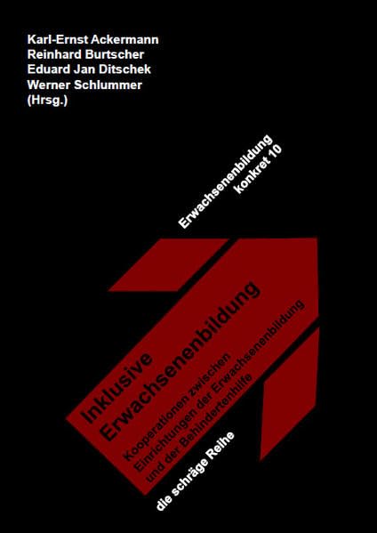 Inklusive Erwachsenenbildung: Kooperationen zwischen Einrichtungen der Erwachsenenbildung und der Behindertenhilfe (Erwachsenenbildung konkret) Books