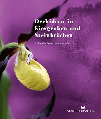 Orchideen in Kiesgruben & Steinbrüchen Books