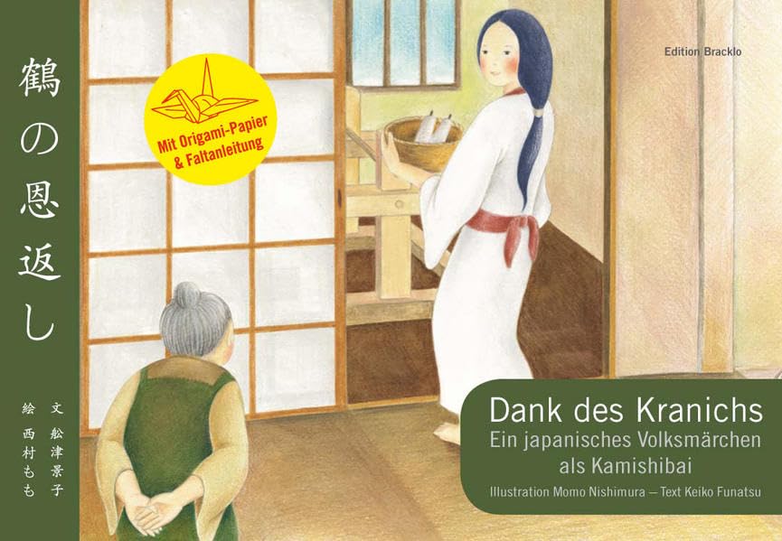 Japanisches Kamishibai-Format: Dank des Kranichs - Ein japanisches Volksmärchen als Kamishibai : Mit Origami-Papier und Faltanleitung Reading Aloud & Learning to Read