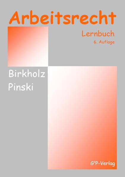 Arbeitsrecht (Studienreihe Wissen & Können) Law
