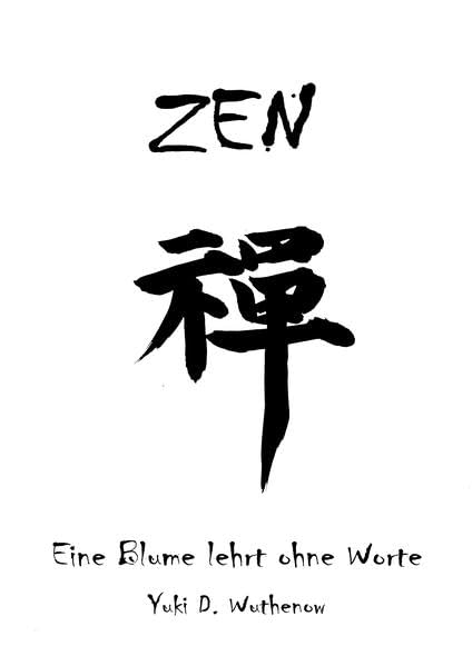 ZEN - Eine Blume lehrt ohne Worte - Books