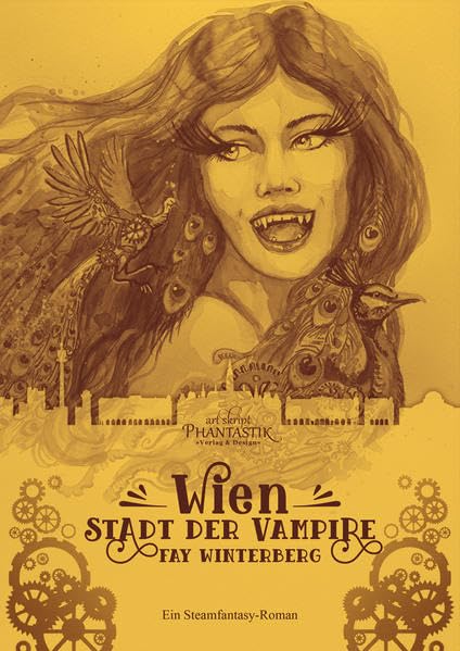Wien, Stadt der Vampire // New Steampunk Age Reihe book