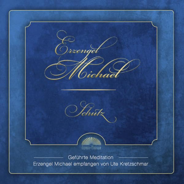 Erzengel Michael: Schutz: Geführte Meditation Religion & Esotericism