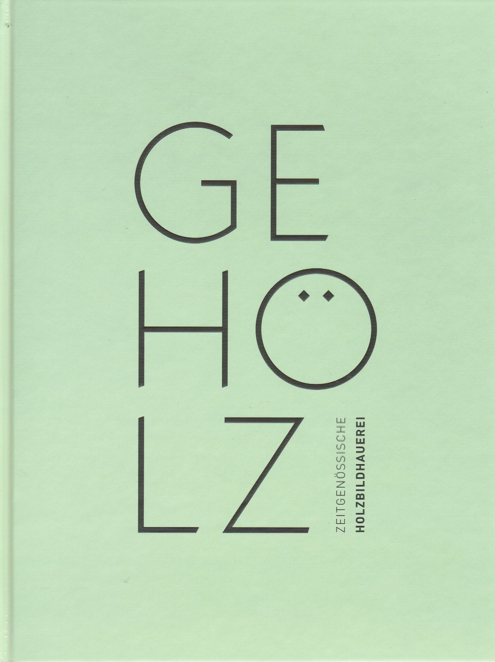 GEHÖLZ - Zeitgenössische Holzbildhauerei Film, Art & Culture