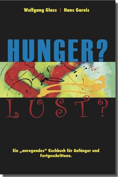 Gareis, H: Hunger? Lust? Poetry