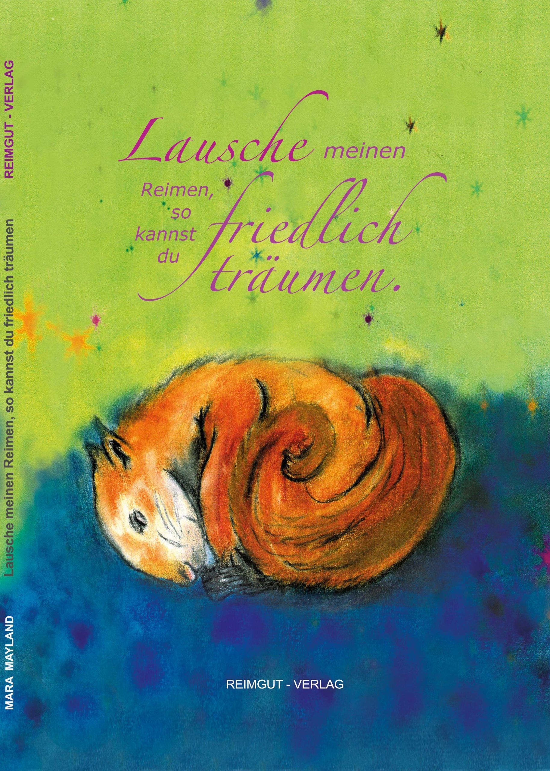 Lausche meinen Reimen, so kannst du friedlich träumen book