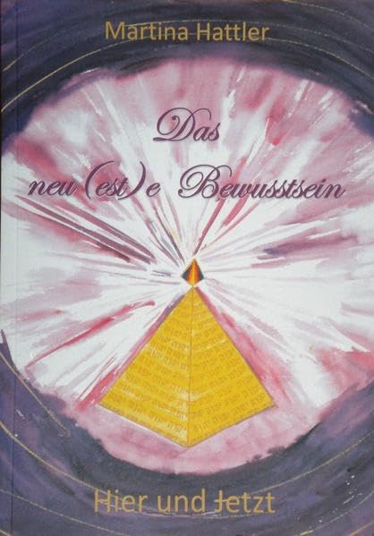 "Das neu(est)e Bewusstsein": Hier und Jetzt Religion & Esotericism