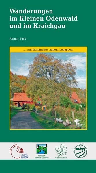 Wanderungen im Kleinen Odenwald und im Kraichgau: Mit Geschichte, Sagen, Legenden Leisure, Home & Garden