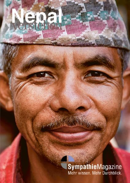 Nepal verstehen: SympathieMagazin (SympathieMagazine: "... verstehen") Leisure, Home & Garden